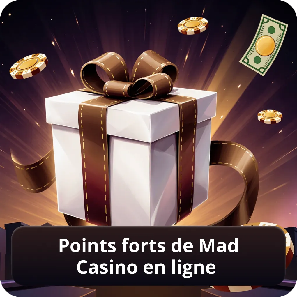 Points forts de Mad Casino en ligne